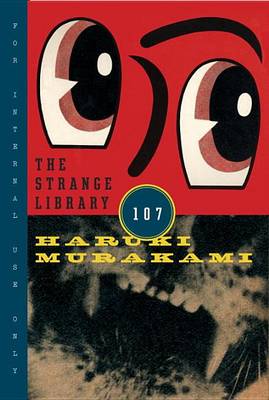 Strange Library by Haruki Murakami
