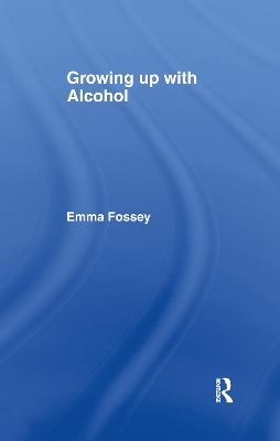 Growing Up with Alcohol book