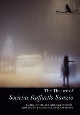 Theatre of Societas Raffaello Sanzio book