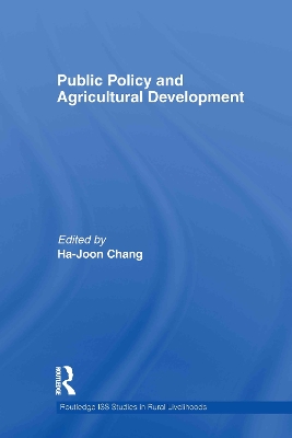 Public Policy and Agricultural Development by Ha-Joon Chang