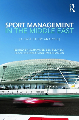 Sport Management in the Middle East by Mohammed Ben Sulayem