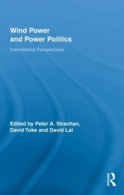 Wind Power and Power Politics by Peter Strachan