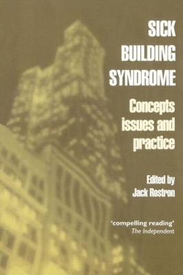 Sick Building Syndrome by Jack Rostron
