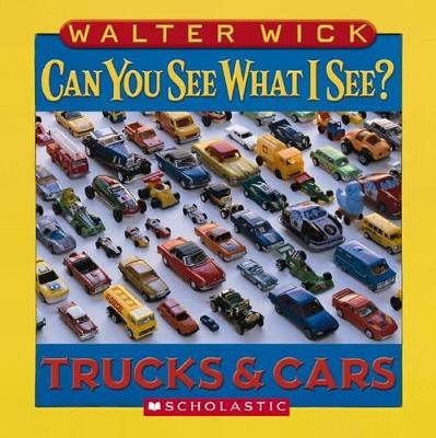 Can You See What I See?: by Walter Wick
