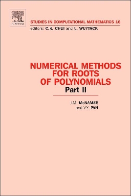 Numerical Methods for Roots of Polynomials - Part II book