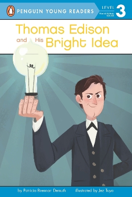 Thomas Edison and His Bright Idea book