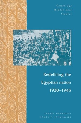 Redefining the Egyptian Nation, 1930-1945 book