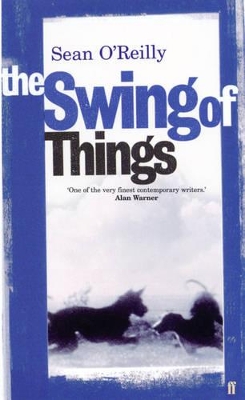 The Swing of Things by Sean O'Reilly