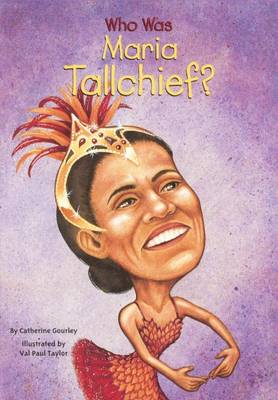 Who Is Maria Tallchief? book