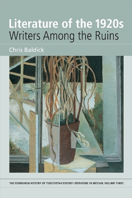 Literature of the 1920s: Writers Among the Ruins book