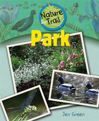 Nature Trail: Park book
