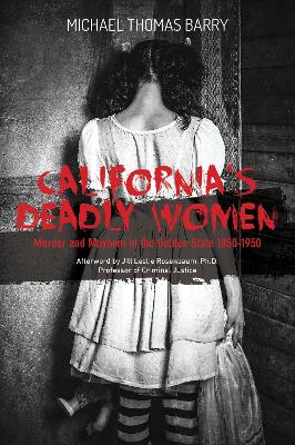 California's Deadly Women book