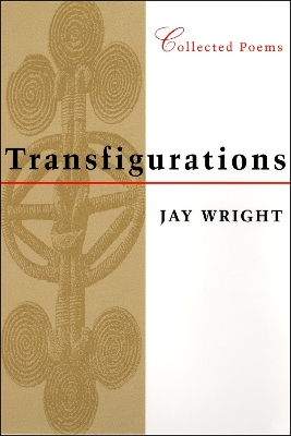 Transfigurations: Collected Poems book