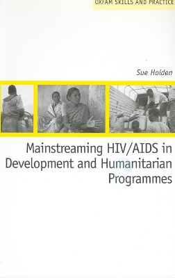 Mainstreaming HIV/AIDS in Development and Humanitarian Programmes book