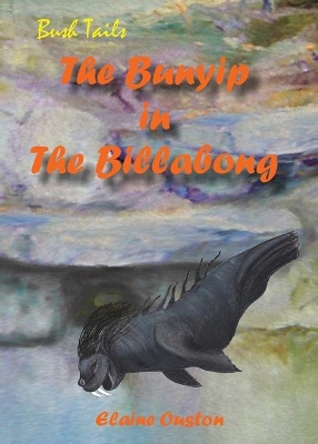 Bunyip in The Billabong book