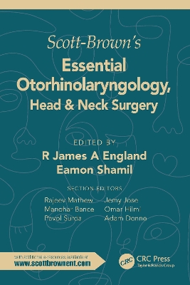 Scott-Brown's Essential Otorhinolaryngology, Head & Neck Surgery book