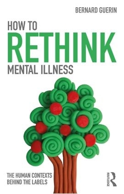 How to Rethink Mental Illness book