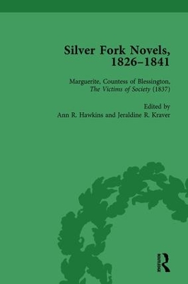 Silver Fork Novels, 1826-1841 by Harriet Devine Jump