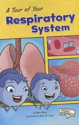 Tour of Your Respiratory System book