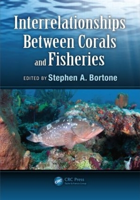 Interrelationships Between Corals and Fisheries book