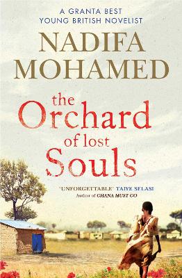 Orchard of Lost Souls by Nadifa Mohamed