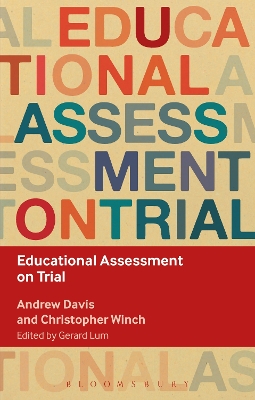 Educational Assessment on Trial by Andrew Davis