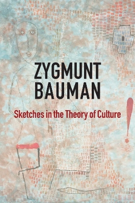 Sketches in the Theory of Culture book