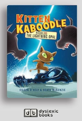 The Lightning Opal: Kitten Kaboodle: Mission Two book