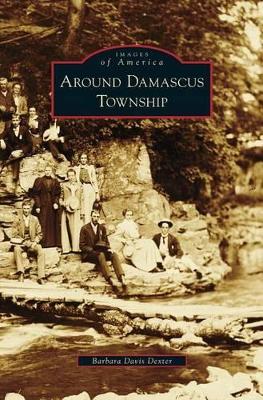 Around Damascus Township book