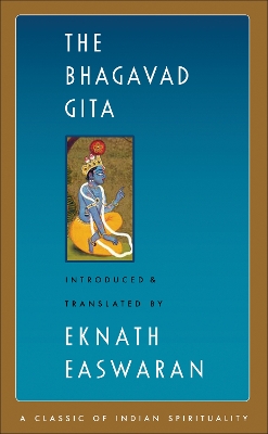 The The Bhagavad Gita by Eknath Easwaran