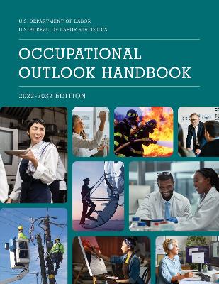 Occupational Outlook Handbook, 2022–2032 by Bureau of Labor Statistics