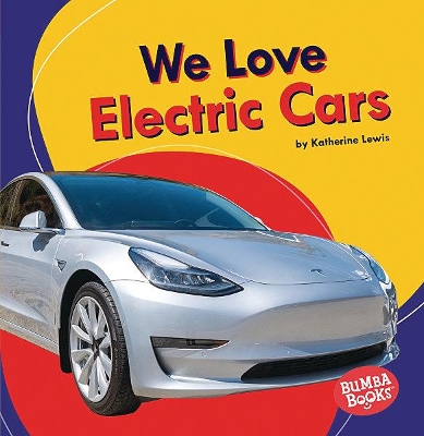 We Love Electric Cars book