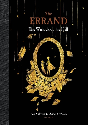 The The Errand: The Warlock on the Hill by Adam Oehlers