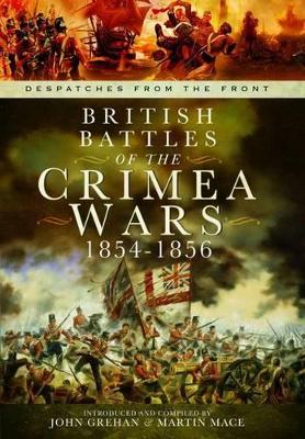 British Battles of the Crimean Wars 1854-1856 book