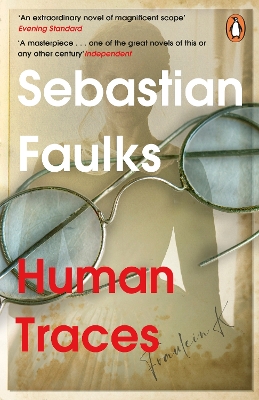 Human Traces by Sebastian Faulks