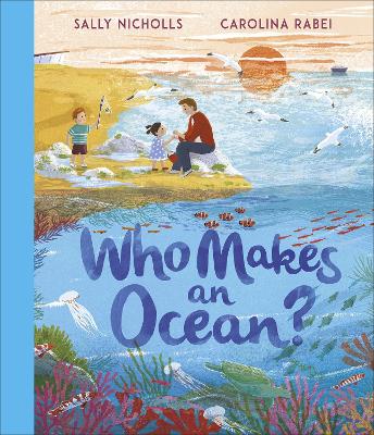 Who Makes an Ocean? book