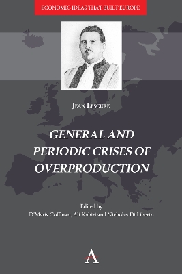 General and Periodic Crises of Overproduction by Jean Lescure