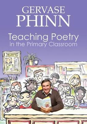 Teaching Poetry in the Primary Classroom book