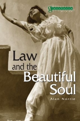 Law & the Beautiful Soul book