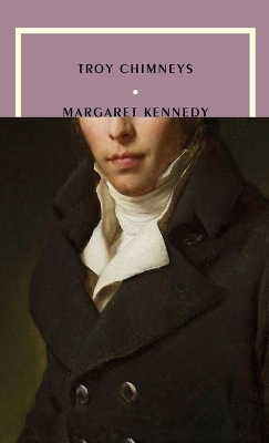 Troy Chimneys by Margaret Kennedy
