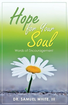 Hope for Your Soul: Words of Encouragement book