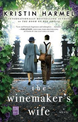 The Winemaker's Wife by Kristin Harmel