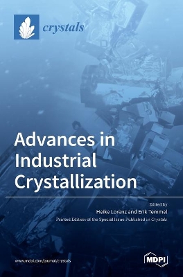 Advances in Industrial Crystallization book