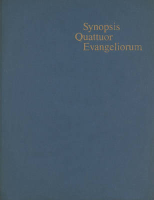 Greek Synoptic of the Four Gospels book