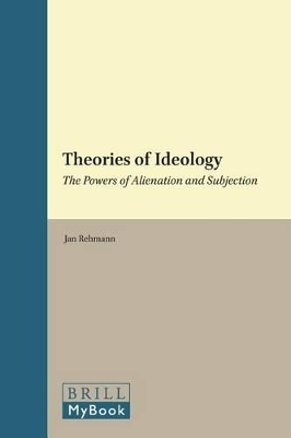 Theories of Ideology by Jan Rehmann