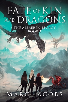 Fate of Kin and Dragons book