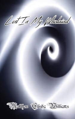 Lost In My Whirlwind book