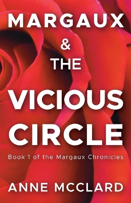 Margaux and the Vicious Circle book