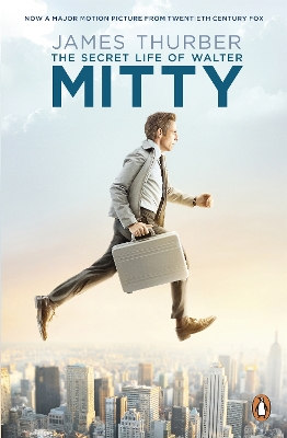 The The Secret Life of Walter Mitty by James Thurber