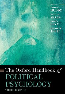 The The Oxford Handbook of Political Psychology by Leonie Huddy